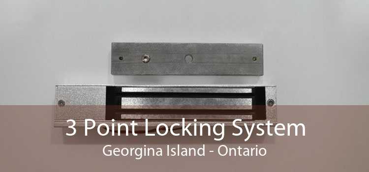 3 Point Locking System Georgina Island - Ontario