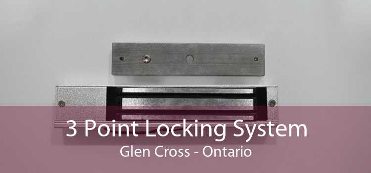 3 Point Locking System Glen Cross - Ontario