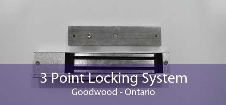 3 Point Locking System Goodwood - Ontario
