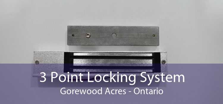 3 Point Locking System Gorewood Acres - Ontario