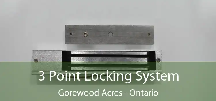 3 Point Locking System Gorewood Acres - Ontario