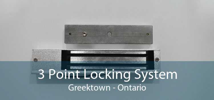 3 Point Locking System Greektown - Ontario