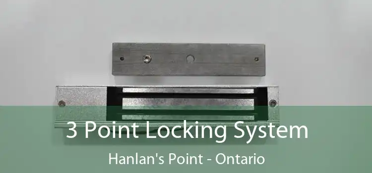 3 Point Locking System Hanlan's Point - Ontario
