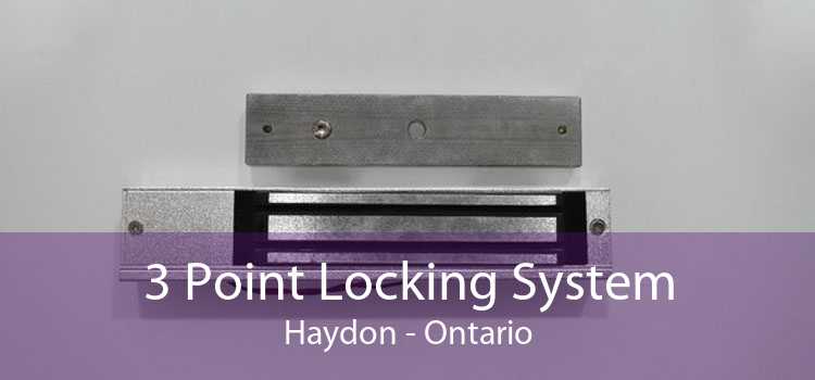 3 Point Locking System Haydon - Ontario