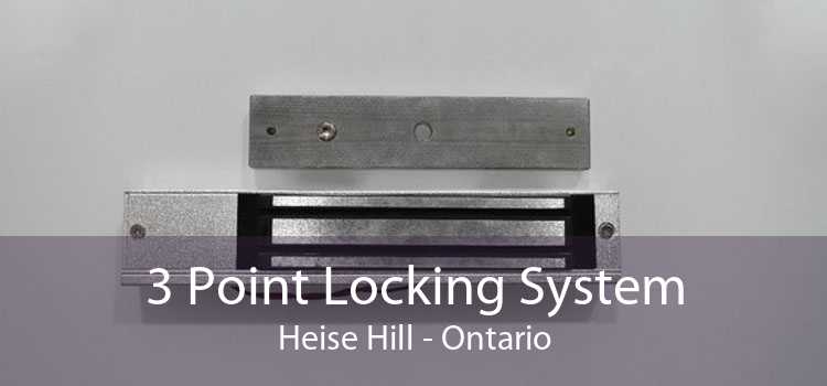 3 Point Locking System Heise Hill - Ontario