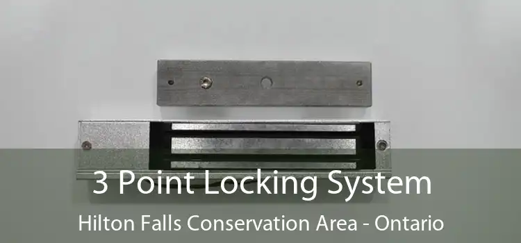 3 Point Locking System Hilton Falls Conservation Area - Ontario