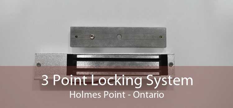 3 Point Locking System Holmes Point - Ontario