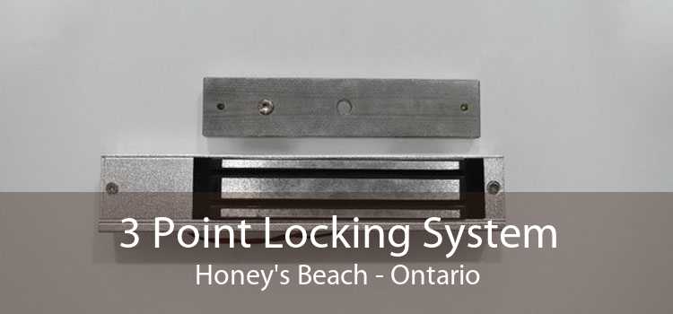 3 Point Locking System Honey's Beach - Ontario