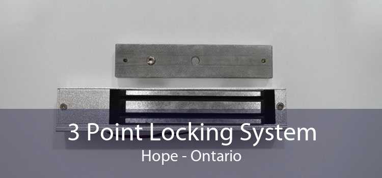 3 Point Locking System Hope - Ontario