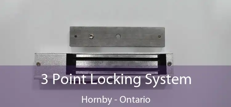 3 Point Locking System Hornby - Ontario