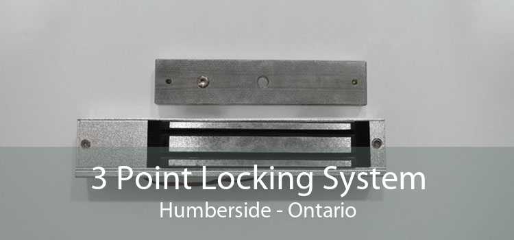 3 Point Locking System Humberside - Ontario