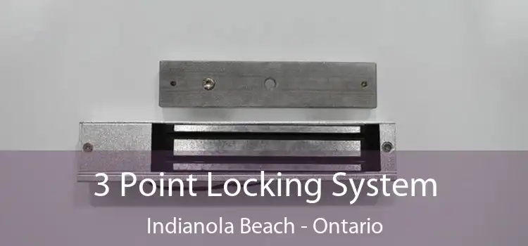 3 Point Locking System Indianola Beach - Ontario