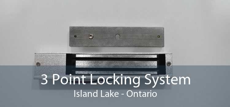 3 Point Locking System Island Lake - Ontario
