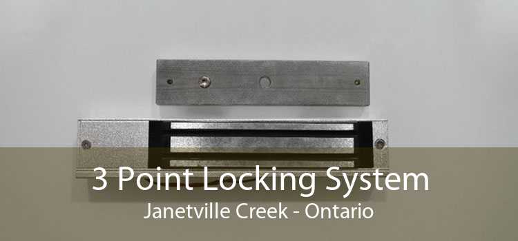 3 Point Locking System Janetville Creek - Ontario