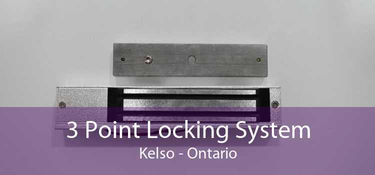 3 Point Locking System Kelso - Ontario