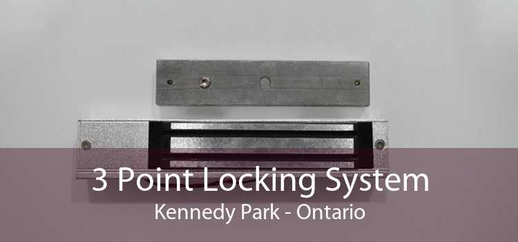 3 Point Locking System Kennedy Park - Ontario