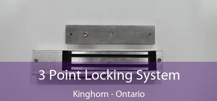 3 Point Locking System Kinghorn - Ontario