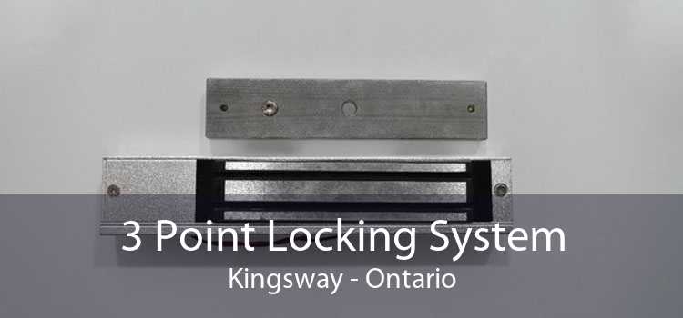 3 Point Locking System Kingsway - Ontario