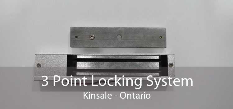 3 Point Locking System Kinsale - Ontario