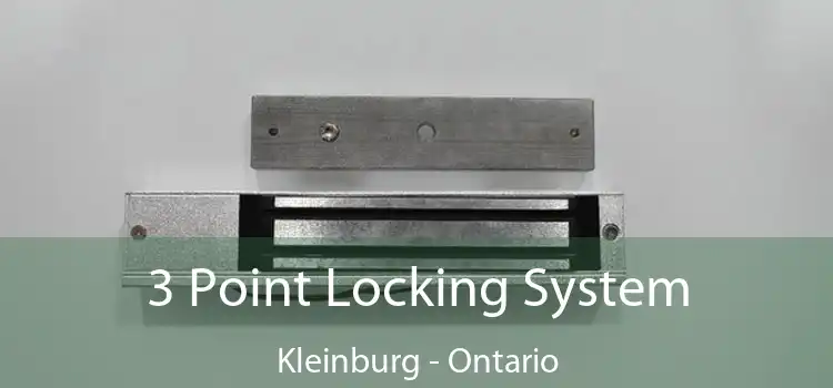 3 Point Locking System Kleinburg - Ontario