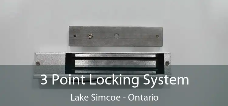3 Point Locking System Lake Simcoe - Ontario