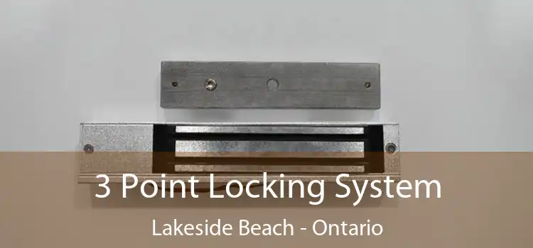 3 Point Locking System Lakeside Beach - Ontario