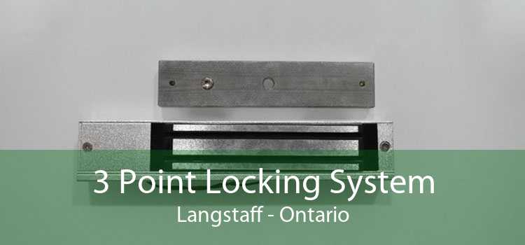3 Point Locking System Langstaff - Ontario