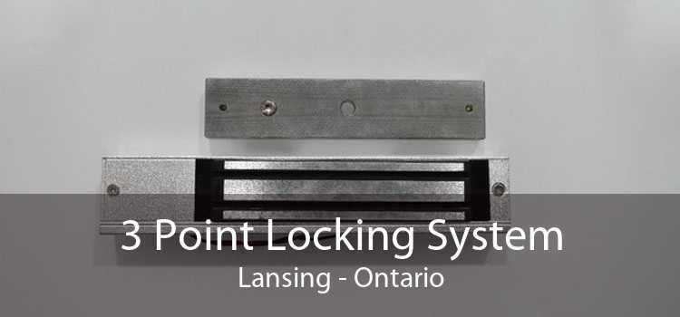 3 Point Locking System Lansing - Ontario