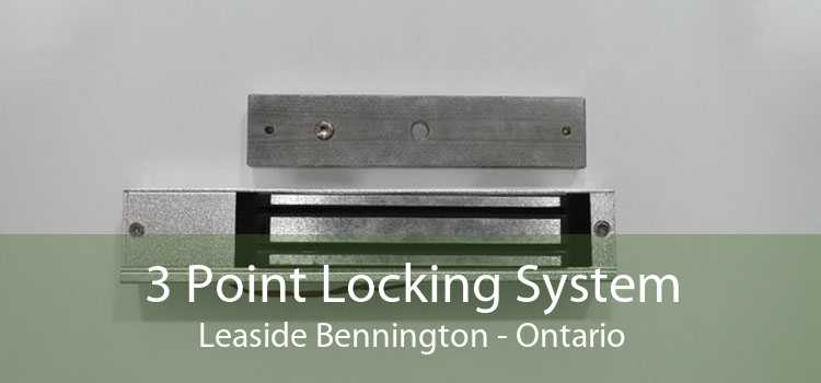 3 Point Locking System Leaside Bennington - Ontario