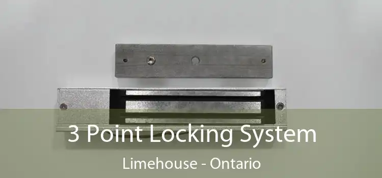 3 Point Locking System Limehouse - Ontario