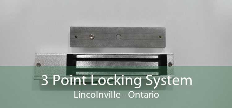 3 Point Locking System Lincolnville - Ontario