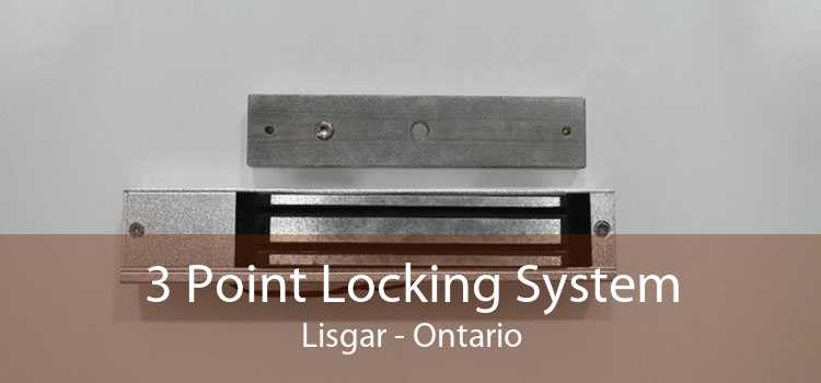 3 Point Locking System Lisgar - Ontario