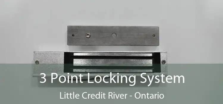 3 Point Locking System Little Credit River - Ontario