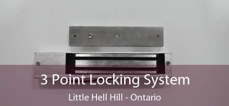 3 Point Locking System Little Hell Hill - Ontario