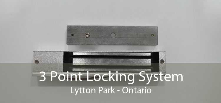 3 Point Locking System Lytton Park - Ontario