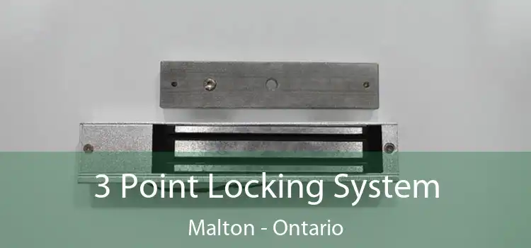 3 Point Locking System Malton - Ontario