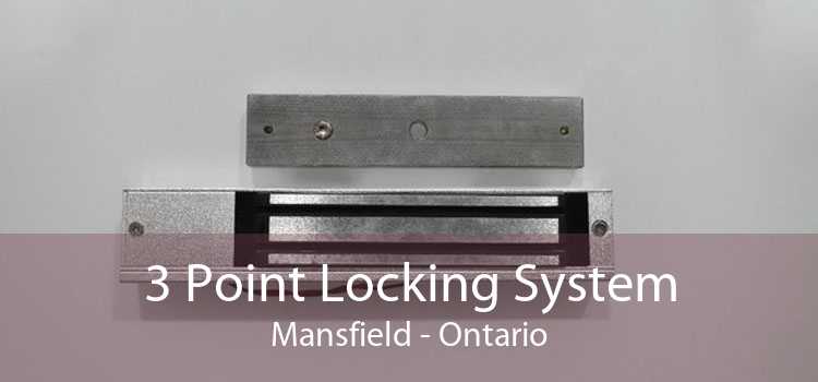3 Point Locking System Mansfield - Ontario