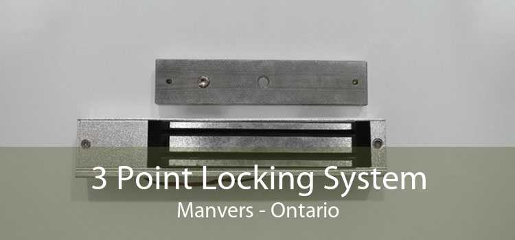 3 Point Locking System Manvers - Ontario