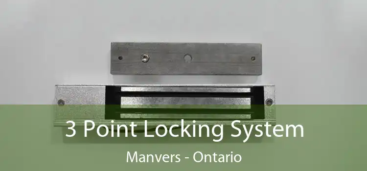 3 Point Locking System Manvers - Ontario