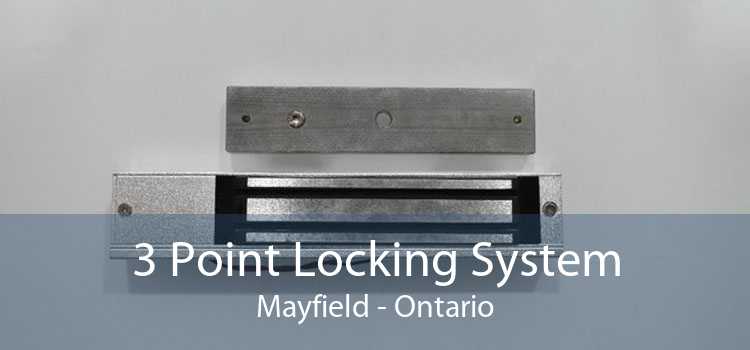 3 Point Locking System Mayfield - Ontario