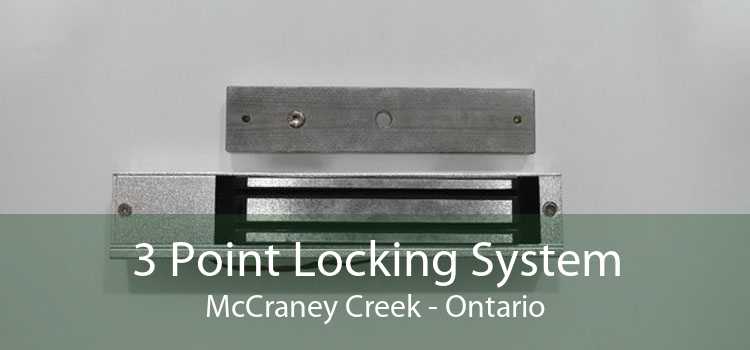 3 Point Locking System McCraney Creek - Ontario
