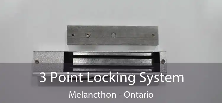 3 Point Locking System Melancthon - Ontario