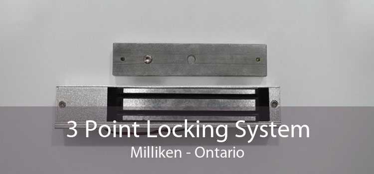 3 Point Locking System Milliken - Ontario