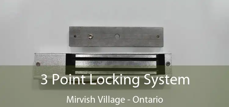 3 Point Locking System Mirvish Village - Ontario