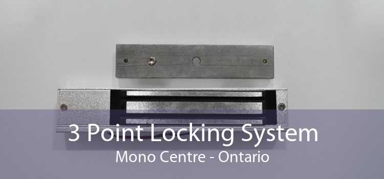 3 Point Locking System Mono Centre - Ontario