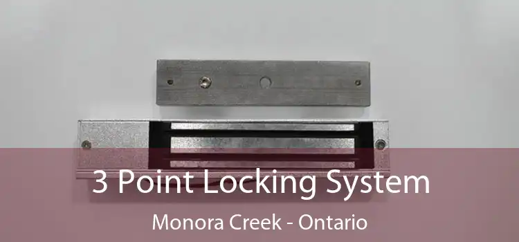 3 Point Locking System Monora Creek - Ontario
