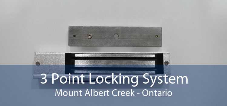 3 Point Locking System Mount Albert Creek - Ontario
