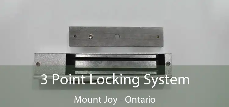 3 Point Locking System Mount Joy - Ontario
