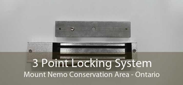 3 Point Locking System Mount Nemo Conservation Area - Ontario