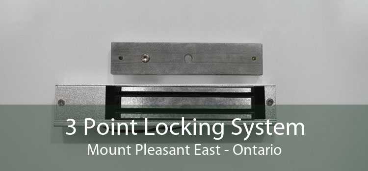 3 Point Locking System Mount Pleasant East - Ontario